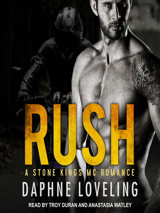 Title details for Rush by Daphne Loveling - Available